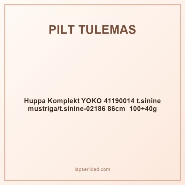 Huppa Komplekt YOKO 41190014 t.sinine mustriga/t.sinine-02186 86cm  100+40g