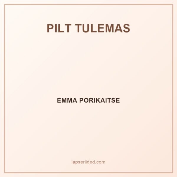 EMMA PORIKAITSE