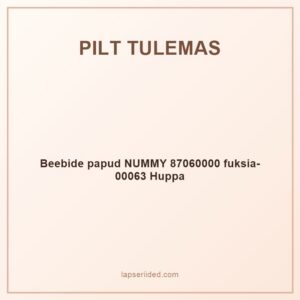 Beebide papud NUMMY 87060000 fuksia-00063 Huppa