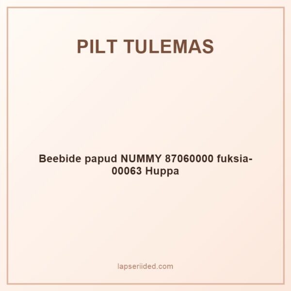 Beebide papud NUMMY 87060000 fuksia-00063 Huppa